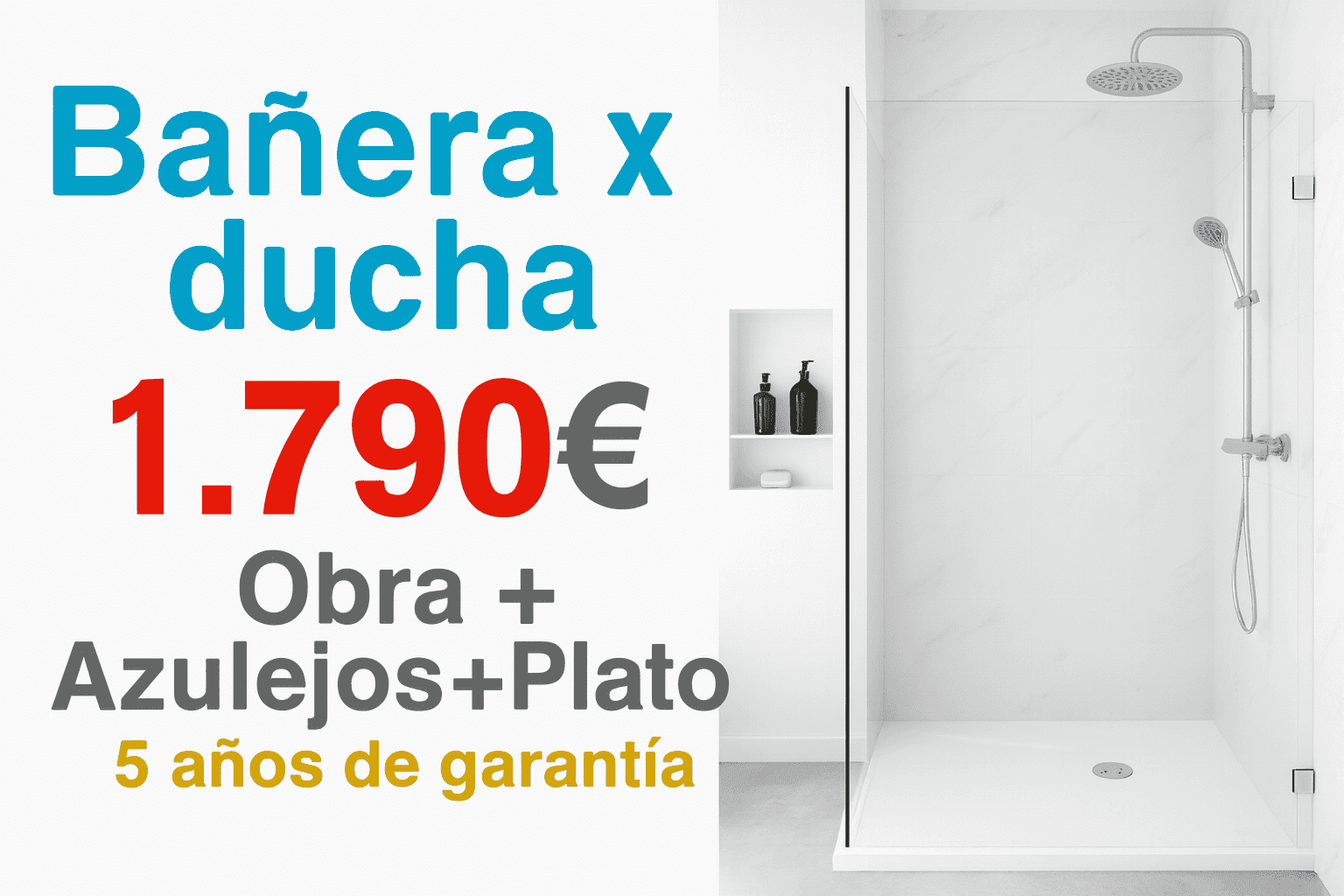 Cambio de bañera por ducha antes y después